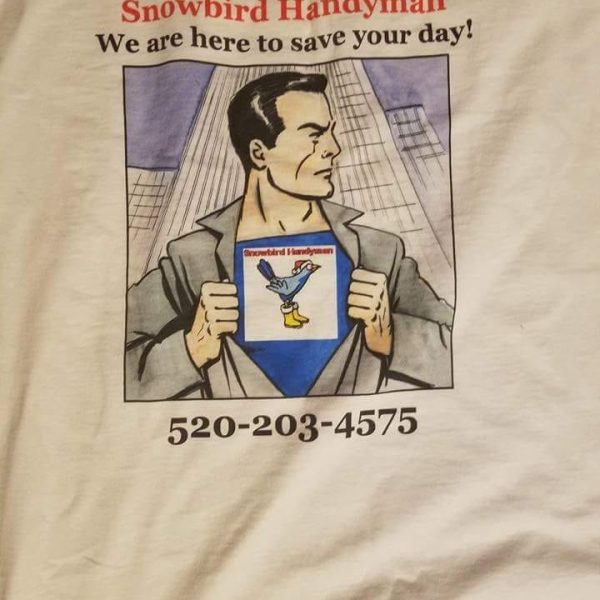 Snowbird handyman Tee-shirt